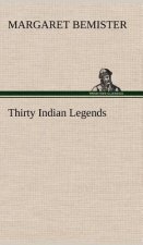 Thirty Indian Legends