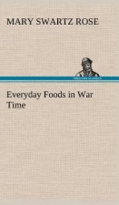Everyday Foods in War Time