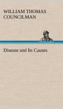 Disease and Its Causes
