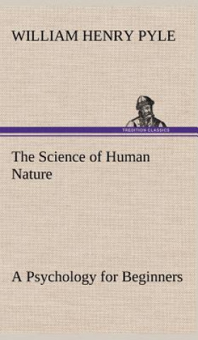 Science of Human Nature A Psychology for Beginners