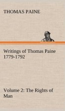 Writings of Thomas Paine - Volume 2 (1779-1792)