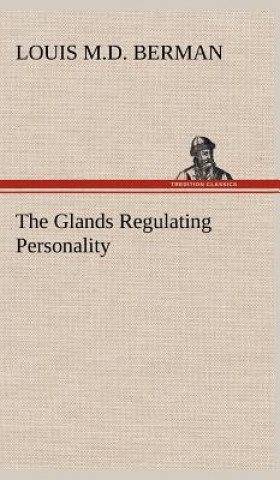 Glands Regulating Personality