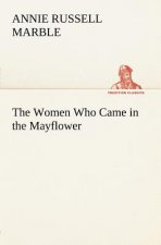 Women Who Came in the Mayflower
