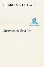 Superstition Unveiled