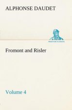 Fromont and Risler - Volume 4