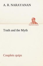 Truth and the Myth