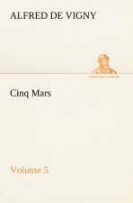 Cinq Mars - Volume 5