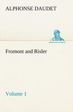 Fromont and Risler - Volume 1