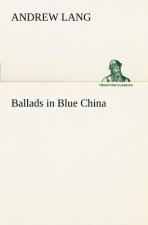 Ballads in Blue China
