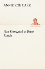 Nan Sherwood at Rose Ranch