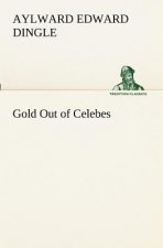 Gold Out of Celebes