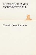 Cosmic Consciousness