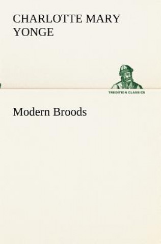 Modern Broods