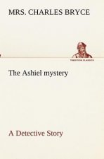 Ashiel mystery A Detective Story