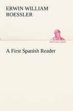 First Spanish Reader