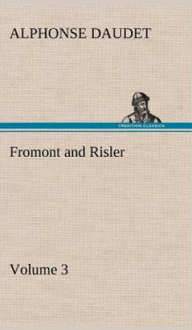 Fromont and Risler - Volume 3