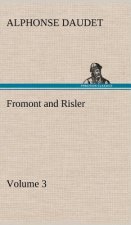 Fromont and Risler - Volume 3