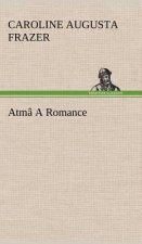 Atma A Romance