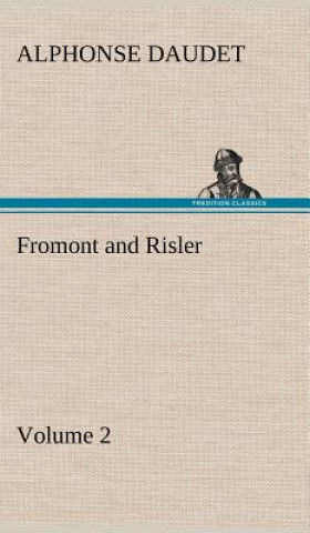 Fromont and Risler - Volume 2