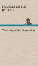 Lady of the Decoration