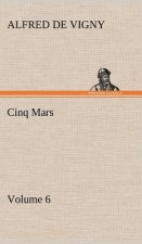 Cinq Mars - Volume 6