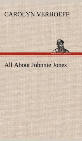 All About Johnnie Jones