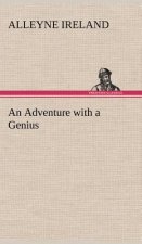 Adventure with a Genius