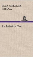 Ambitious Man