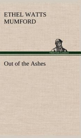 Out of the Ashes