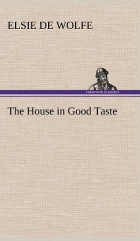 House in Good Taste