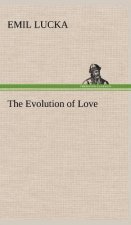 Evolution of Love