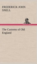 Customs of Old England