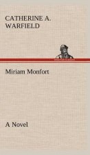 Miriam Monfort A Novel