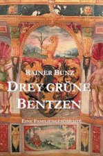 Drey grune Bentzen