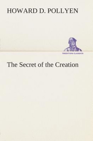Secret of the Creation