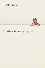 Getting to know Spain