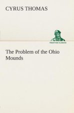 Problem of the Ohio Mounds