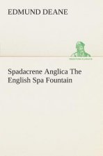 Spadacrene Anglica The English Spa Fountain