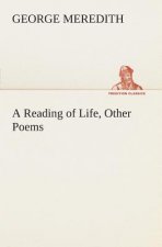 Reading of Life, Other Poems