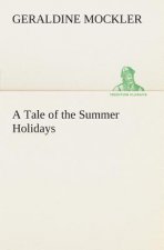 Tale of the Summer Holidays