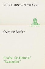 Over the Border
