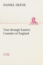 Tour through Eastern Counties of England, 1722
