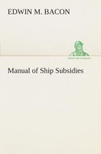 Manual of Ship Subsidies