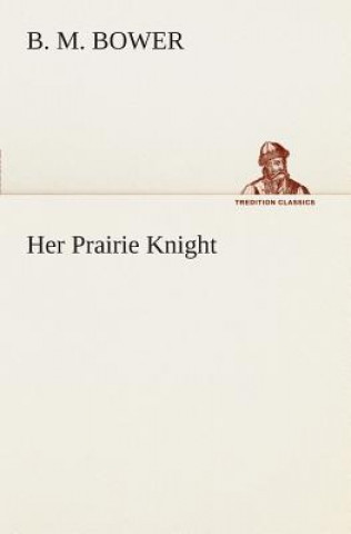 Her Prairie Knight
