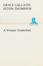 Woman Tenderfoot