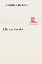 Life and Conduct