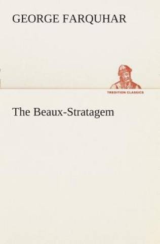 Beaux-Stratagem