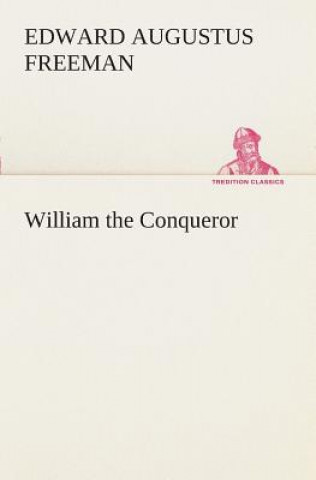 William the Conqueror