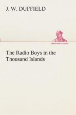 Radio Boys in the Thousand Islands