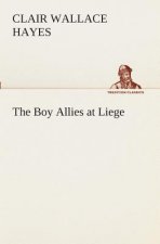 Boy Allies at Liege